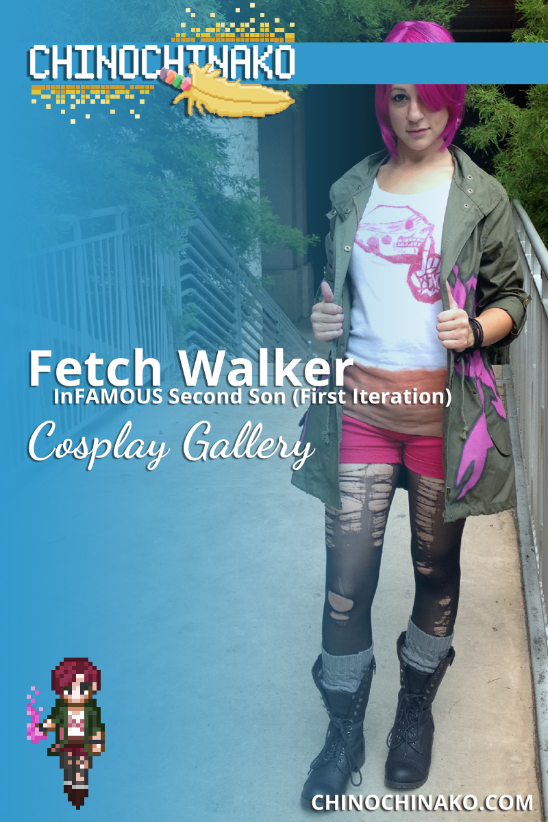 Fetch Walker (Cosplay First Iteration) / InFAMOUS Second Son