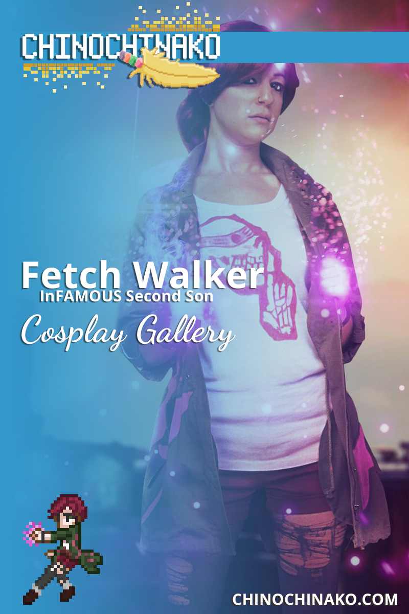 Fetch Walker / InFAMOUS Second Son